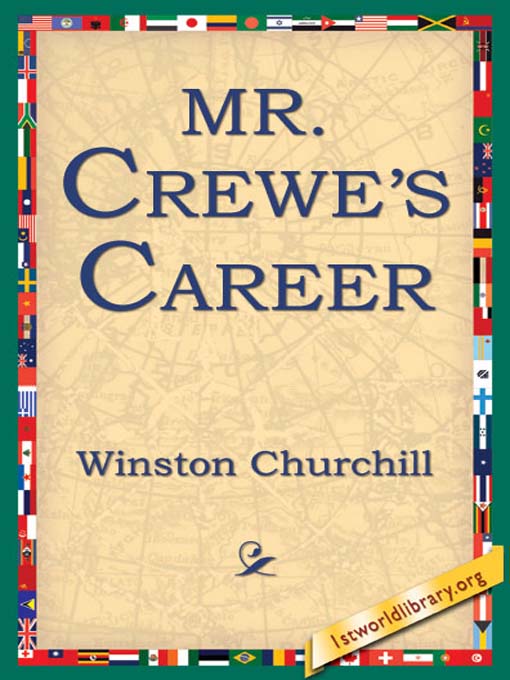 Title details for Mr. Crewes Career by Winston Churchill - Available